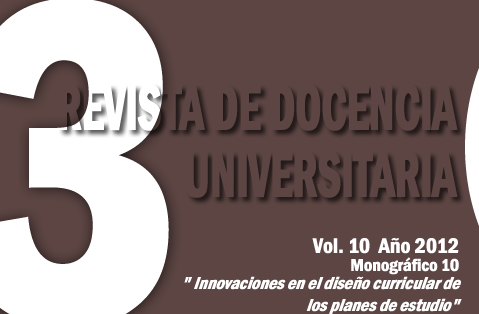 					Ver Vol. 10 Núm. 3 (2012): Monográfico: "Innovaciones en el diseño curricular de los Planes de Estudio”
				